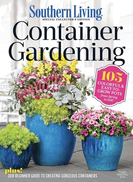Southern Living – Southern Living Container Gardening 2024 Cover