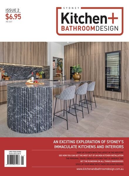 Sydney Kitchen + Bathroom Design – Issue 2 – 21 February 2024 Cover