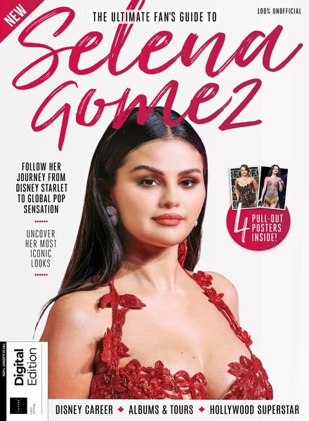The Ultimate Fan’s Guide To Selena Gomez – 1st Edition – February 2024 Cover