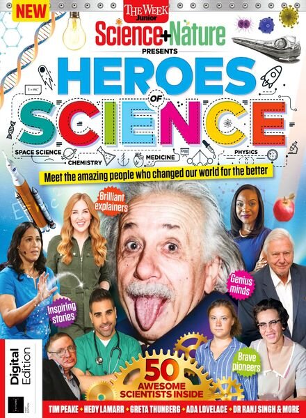 The Week Junior Science+Nature Presents – Heroes of Science – 1st Edition 2023 Cover