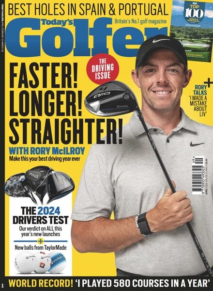 Today’s Golfer UK – Issue 449 – April 2024 Cover