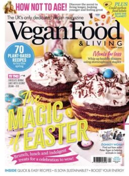 Vegan Food & Living – March 2024