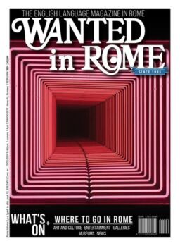 Wanted in Rome – February 2024