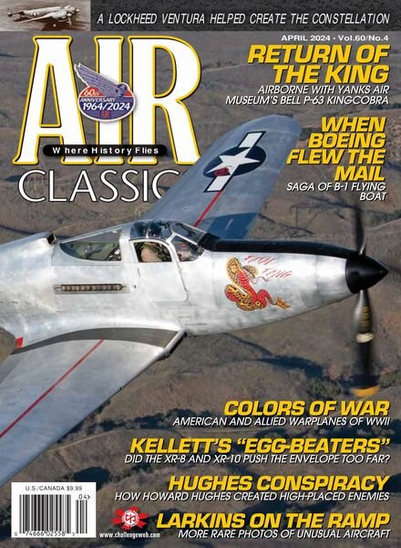 Air Classics Where History Flies! – April 2024 Cover