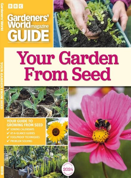 BBC Gardeners World Specials – Your Garden From Seed – March 2024 Cover