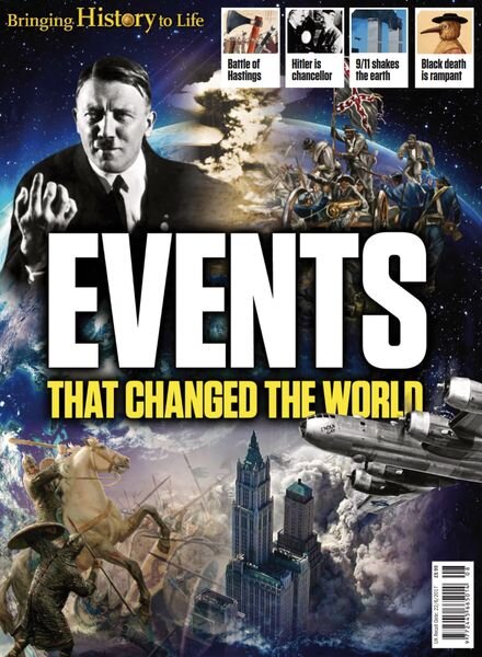 Bringing History to Life – Events that changed the world – 2017 Cover
