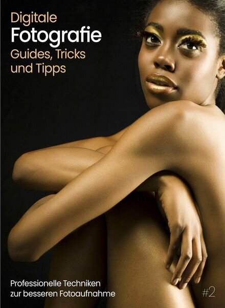 Digitale Fotografie Guides Tricks und Tipps – Marz 2024 Cover