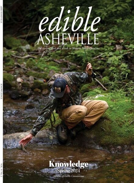 Edible Asheville – Spring 2024 Cover