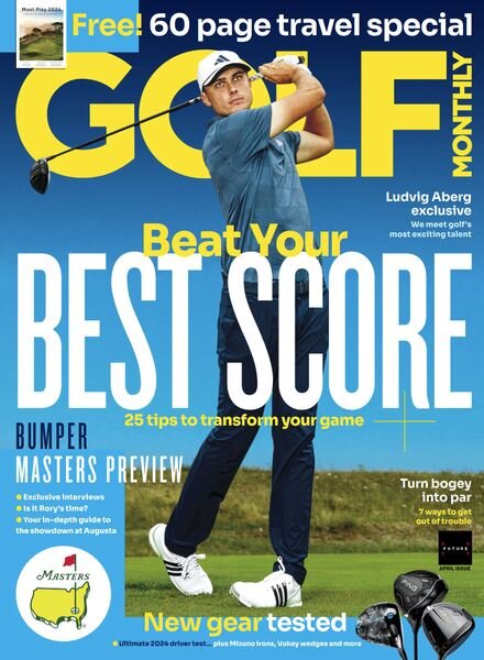 Golf Monthly UK – April 2024 Cover