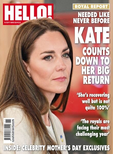 Hello! Magazine UK – Issue 1830 – 11 March 2024 Cover