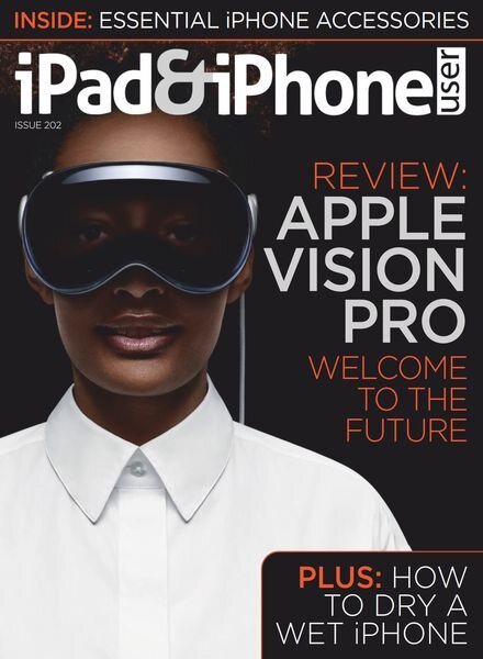 iPad & iPhone User – Issue 202 – 8 March 2024 Cover