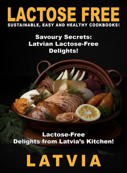 Lactose Free – Latvia – 18 March 2024 Cover
