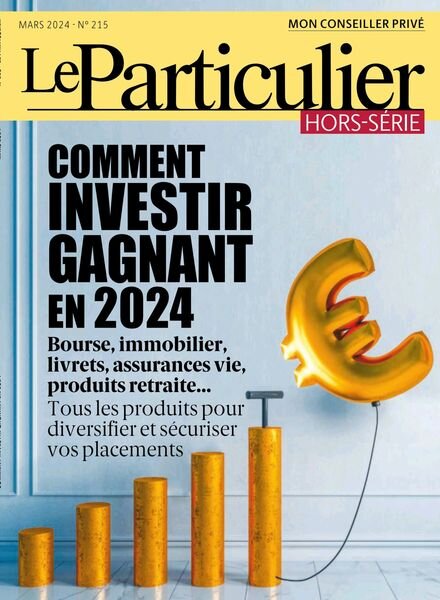 Le Particulier – Hors-Serie – Mars 2024 Cover