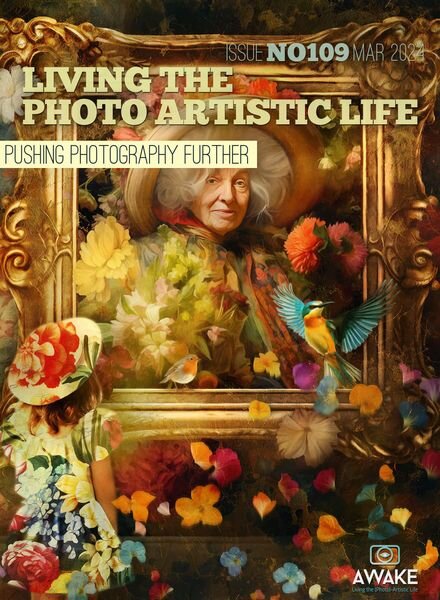 Living The Photo Artistic Life – March 2024 Cover