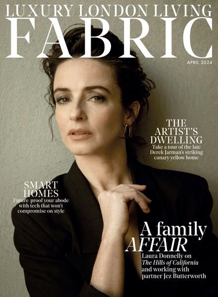 Luxury London Living Fabric Magazine – April 2024 Cover