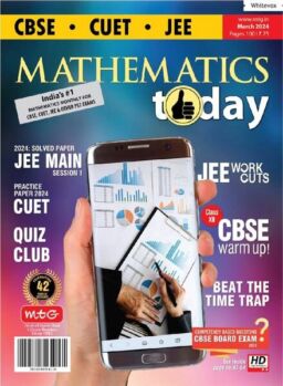 Mathematics Today – March 2024