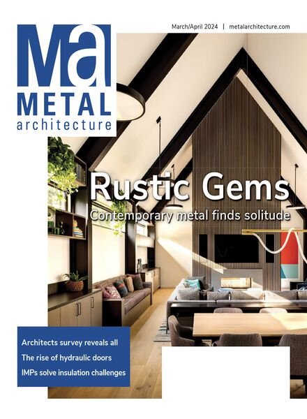 Metal Architecture – March-April 2024 Cover
