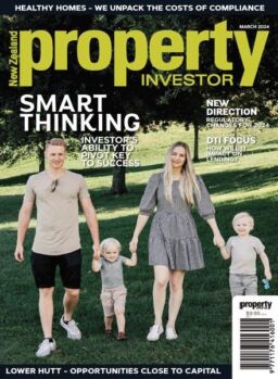 NZ Property Investor – March 2024