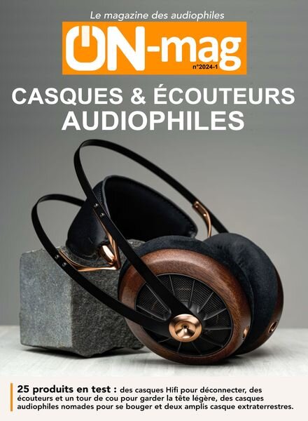 ON Magazine – casques et ecouteurs audiophiles 2024-1 Cover