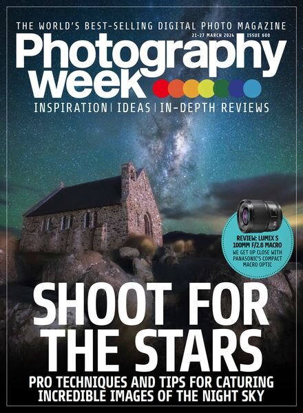 Photography Week – Issue 600 – 21 March 2024 Cover