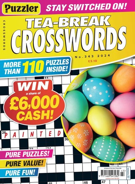 Puzzler Tea-Break Crosswords – Issue 343 – 28 February 2024 Cover