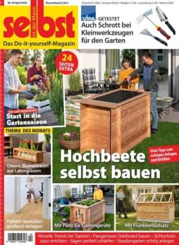Selbst ist der Mann – April 2024