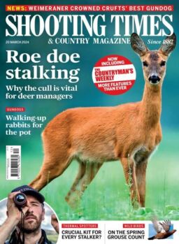 Shooting Times & Country – Issue 454 – 20 March 2024