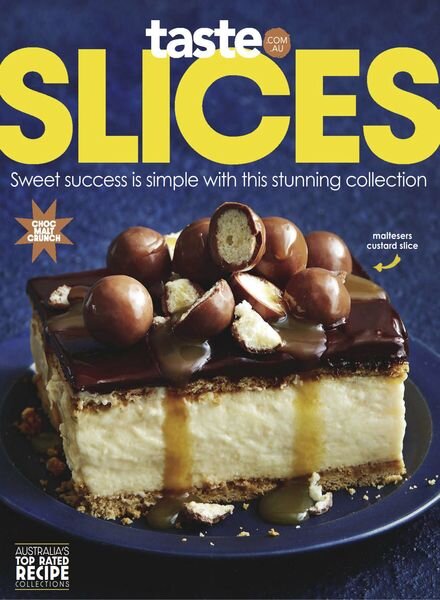 taste.com.au Cookbooks – Issue 79 Slices – February 2024 Cover