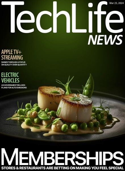 Techlife News – Issue 647 – March 23 2024 Cover