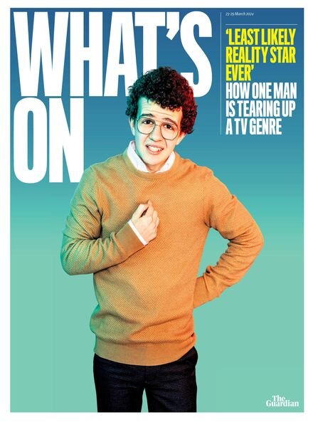 The Guardian What’s On – 23 March 2024 Cover