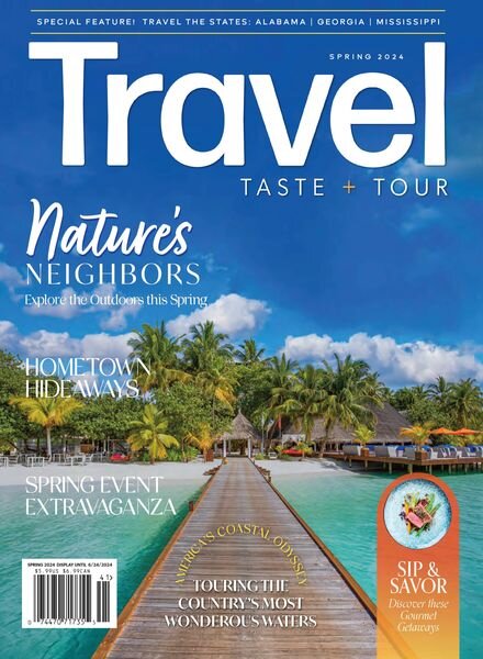 Travel Taste and Tour – Spring 2024 Cover