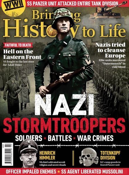 Bringing History to Life – Nazi Stormtroopers Cover