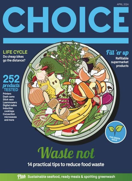 Choice Australia – April 2024 Cover