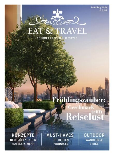 Eat & Travel – Fruhling 2024 Cover