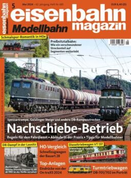 Eisenbahn Magazin – Mai 2024