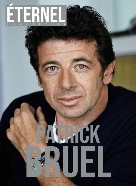Eternel – N 6 Patrick Bruel – 25 Avril 2024 Cover