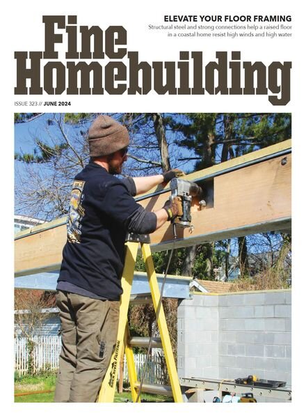 Fine Homebuilding – June 2024 Cover