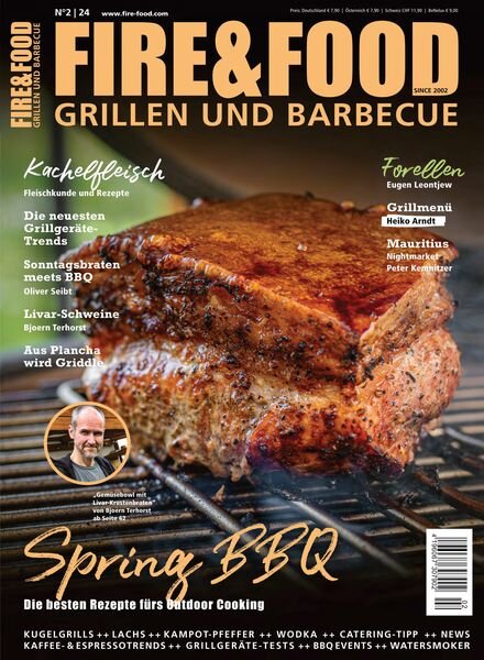 Fire & Food Grillen und Barbecuen – April 2024 Cover