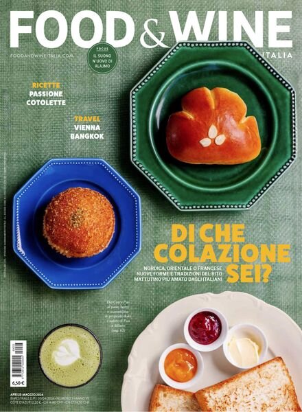 Food & Wine Italia – Aprile-Maggio 2024 Cover