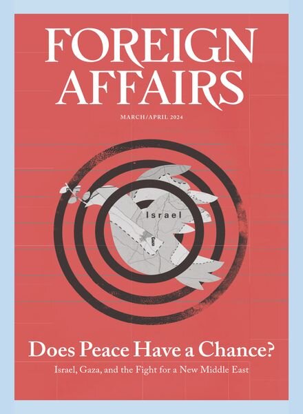 Foreign Affairs – March-April 2024 Cover