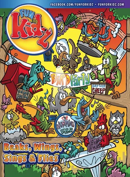 Fun For Kidz Magazine – Beaks Wings Sings Flies – May-June 2023 Cover