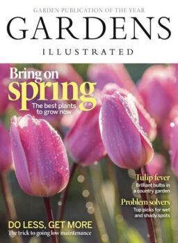 Gardens Illustrated – April 2024