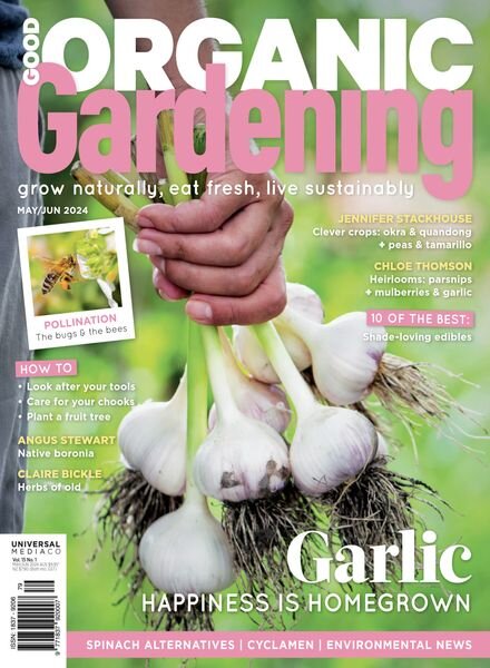 Good Organic Gardening – Issue 151 – May-June 2024 Cover