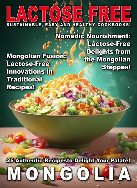 Lactose Free – Mongolia – 15 April 2024 Cover