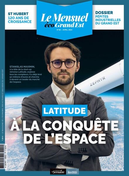 Le Mensuel Grand Est – Avril 2024 Cover