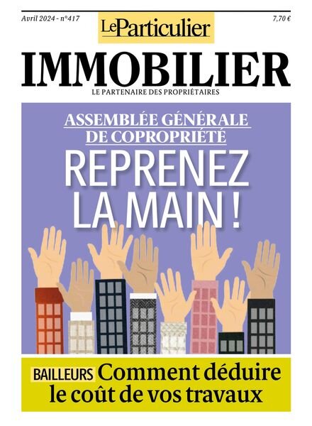 Le Particulier Immobilier – Avril 2024 Cover