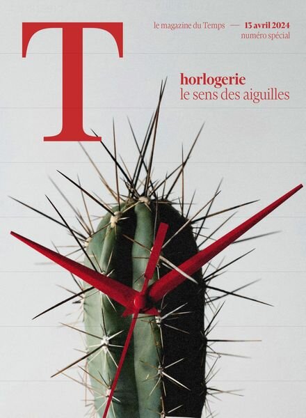Le Temps Magazine – 13 Avril 2024 Cover