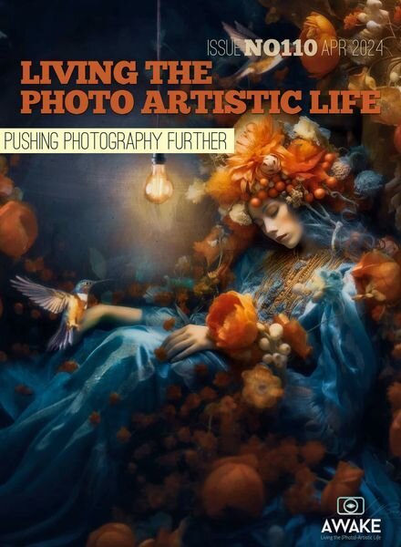 Living The Photo Artistic Life – April 2024 Cover
