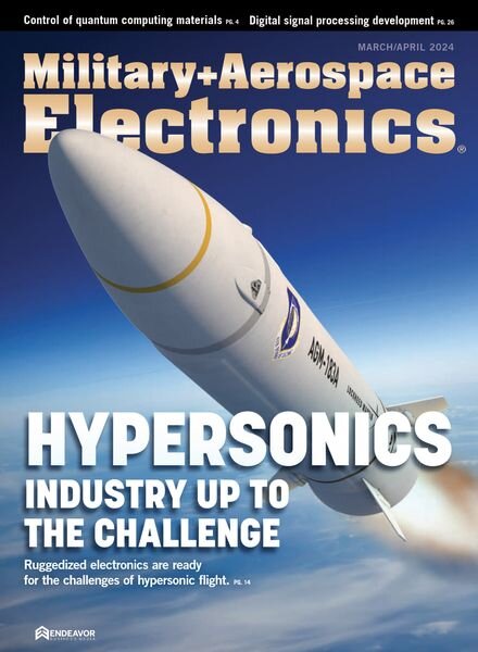Military + Aerospace Electronics – March-April 2024 Cover