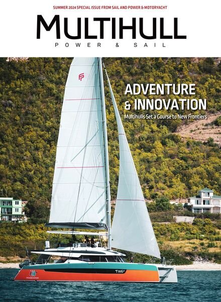 Sail – Multihull Power & Sail – Summer 2024 Cover